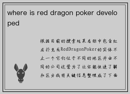 where is red dragon poker developed